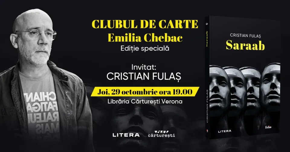 Cristian Fulaș lansează romanul „Saraab” pe 29 octombrie, la Cărturești Verona